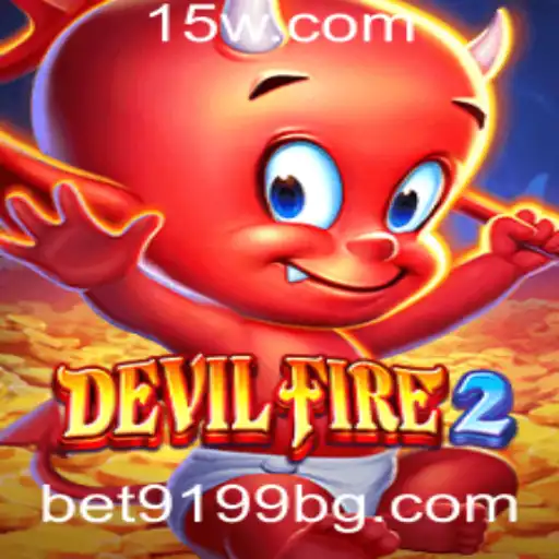 BET9199 | DevilFire2: Descubra o Universo e as Regras do Jogo BET9199