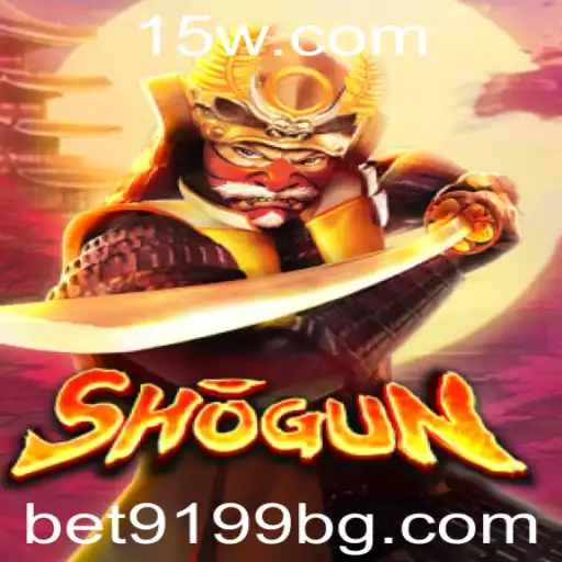 BET9199 | Descubra o Emocionante Jogo Shogun com BET9199
