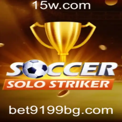 BET9199 | Descubra SoccerSoloStriker: O Jogo Revolucionário de Futebol